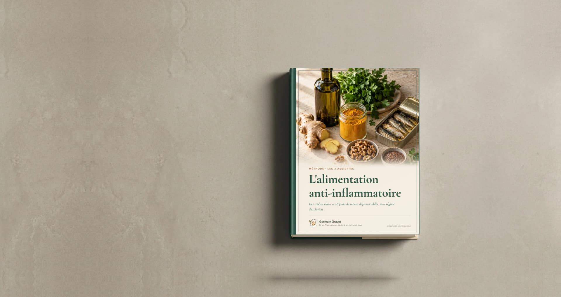 Couverture du guide L'alimentation anti-inflammatoire de MonCoachGourmand