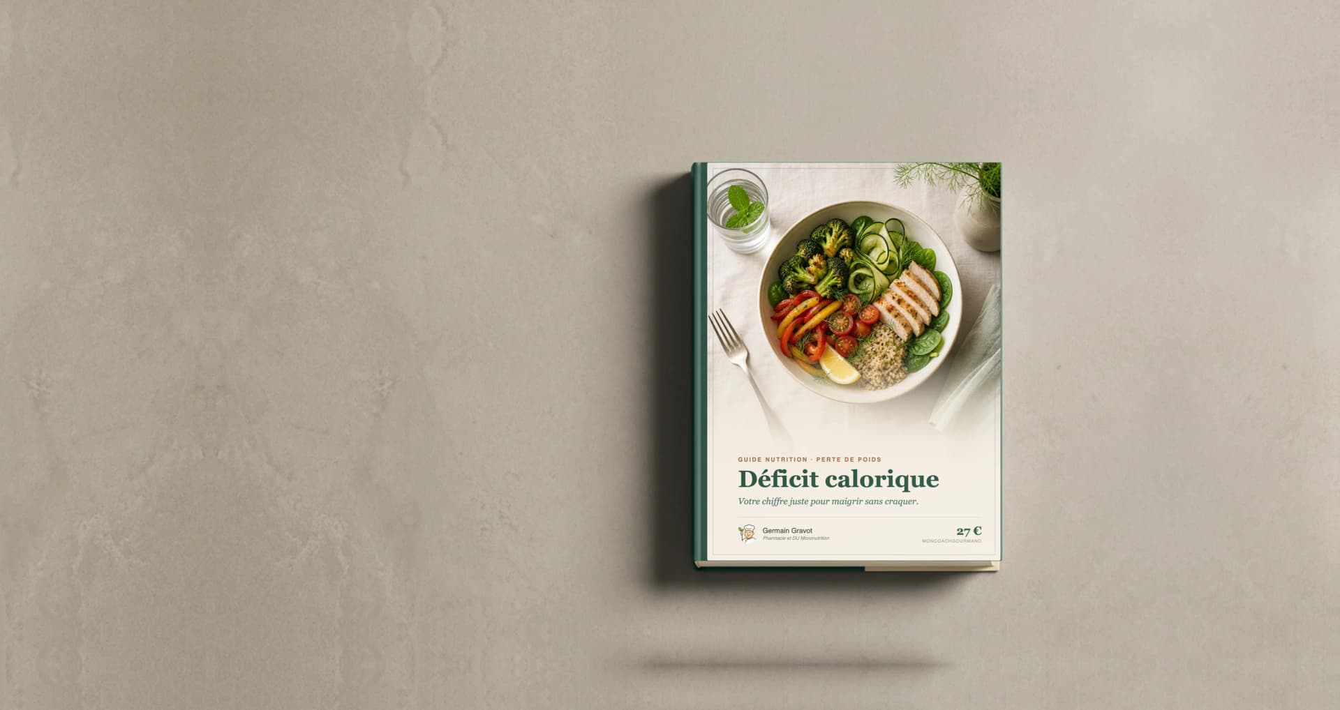 Couverture du guide Déficit calorique de MonCoachGourmand