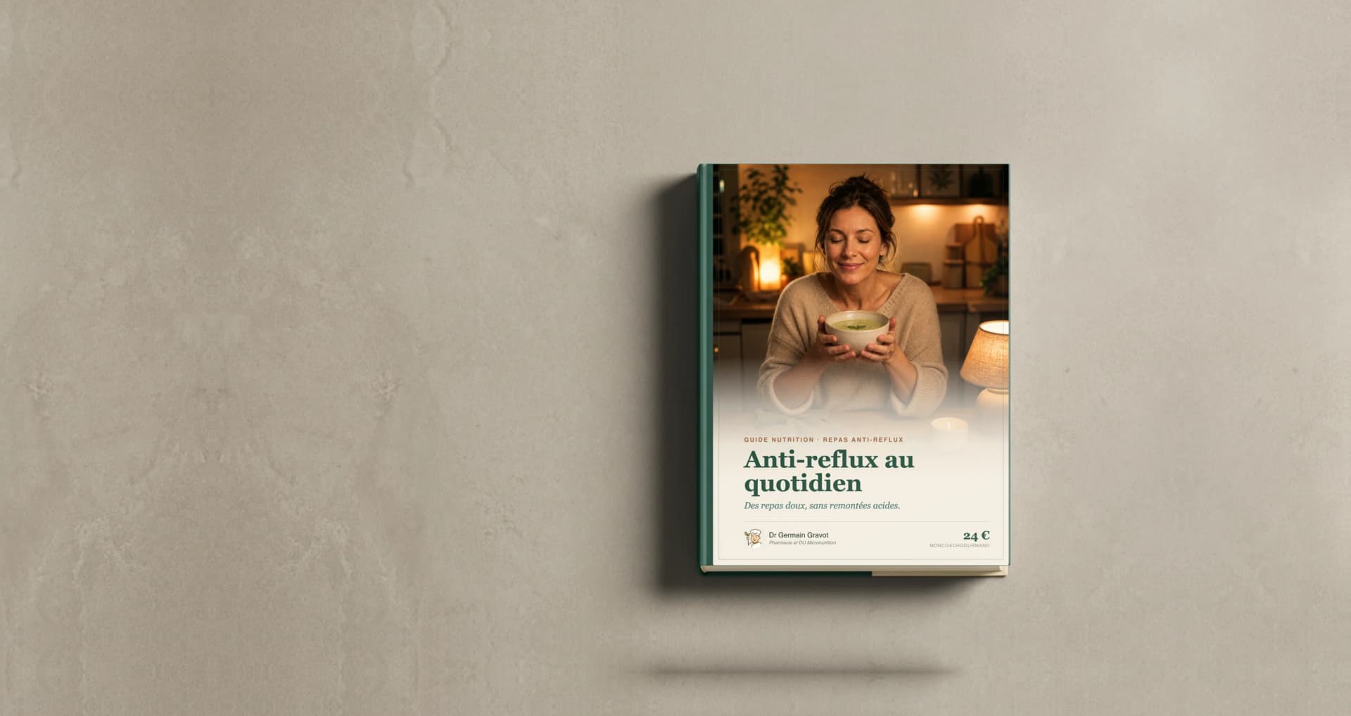 Couverture du guide Anti-reflux au quotidien de MonCoachGourmand