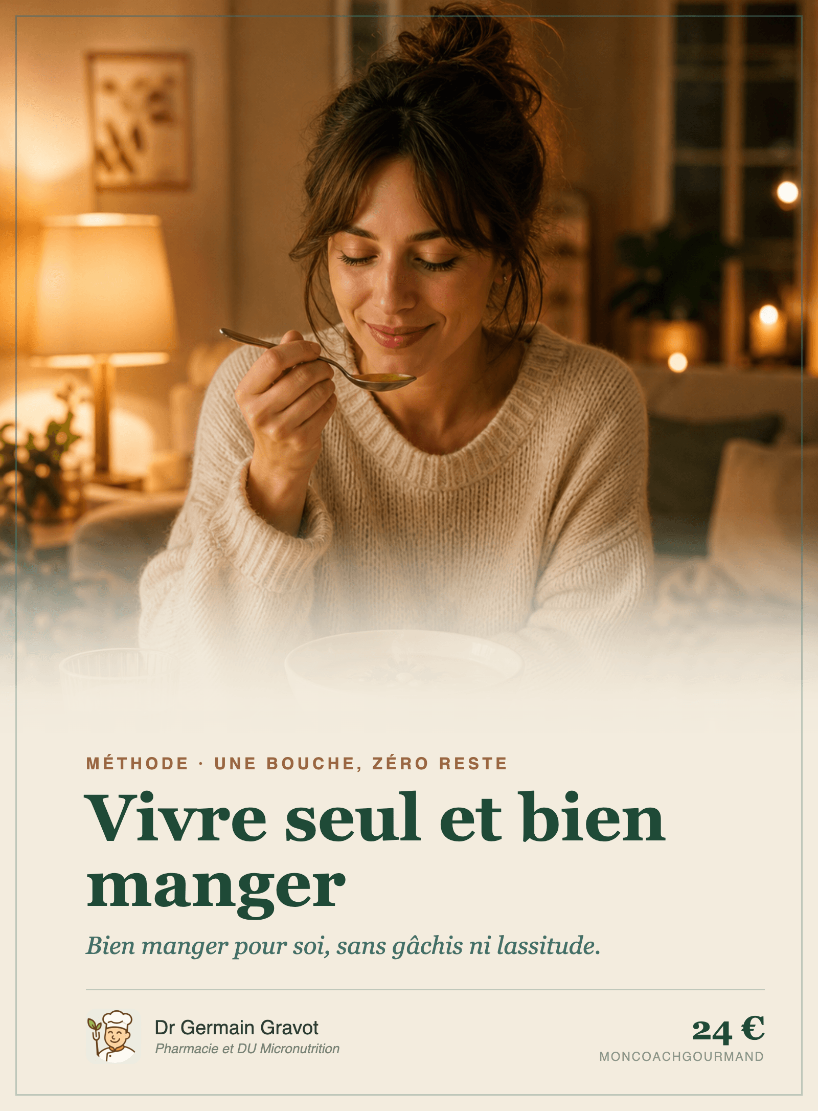 Couverture du guide Cuisine pour une personne de MonCoachGourmand