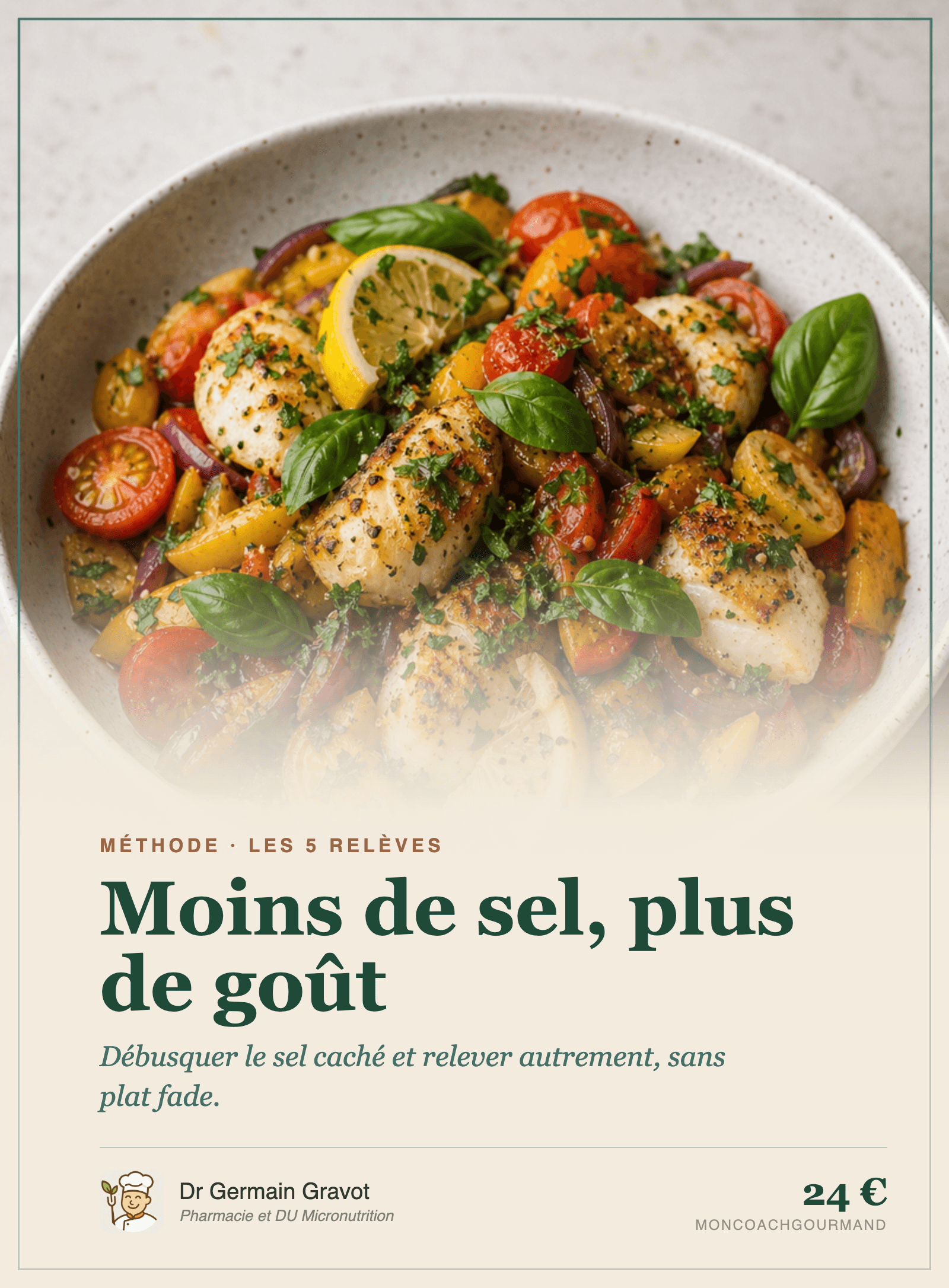 Couverture du guide Moins de sel, plus de goût de MonCoachGourmand