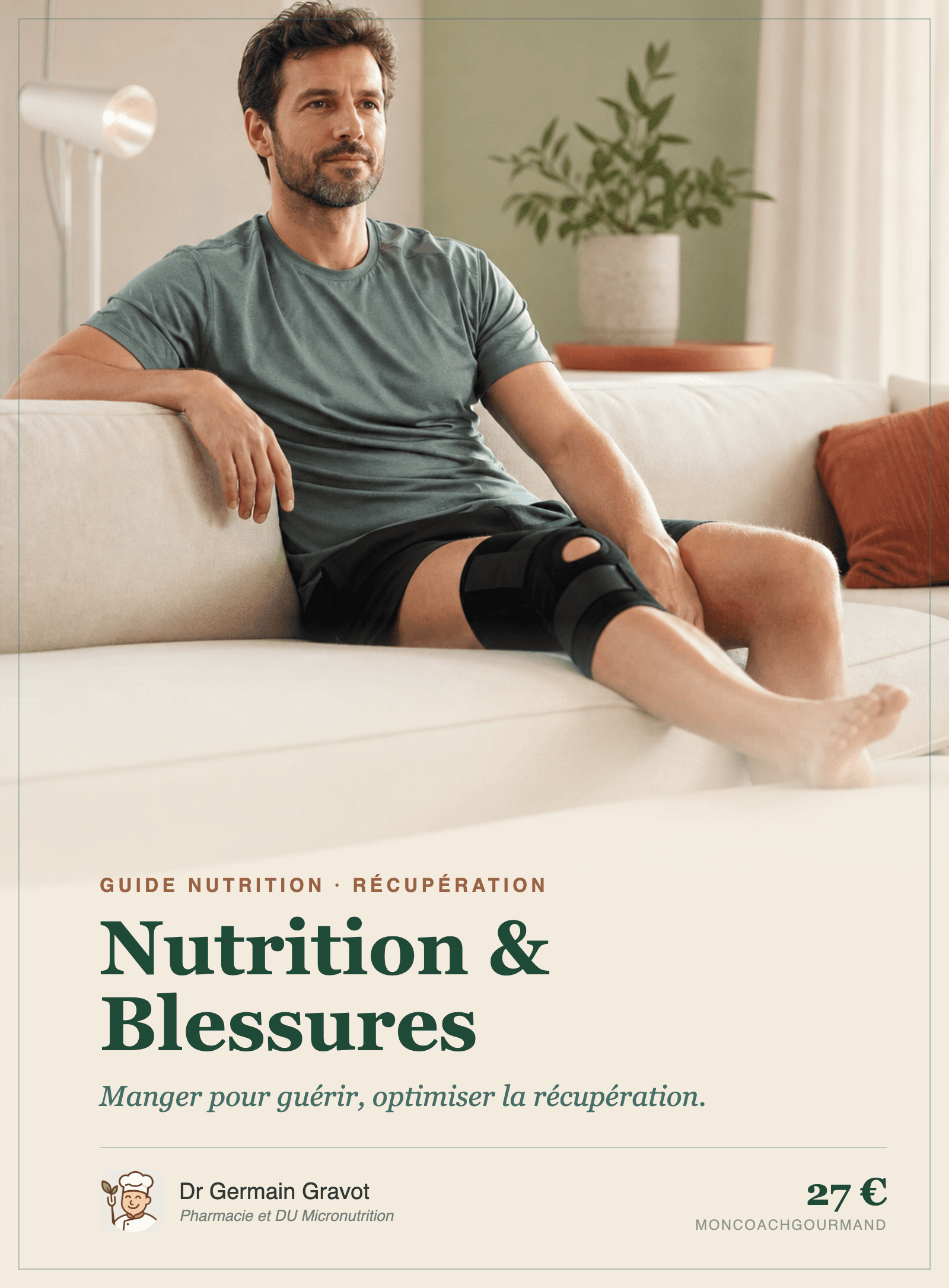 Couverture du guide Nutrition & Blessures de MonCoachGourmand