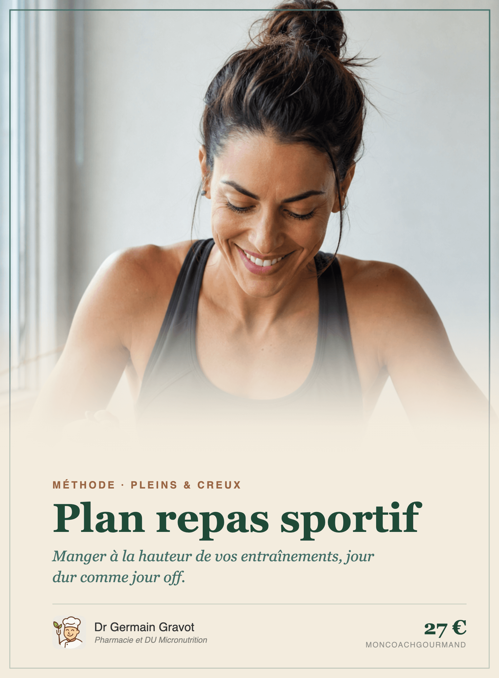 Couverture du guide Plan repas sportif de MonCoachGourmand