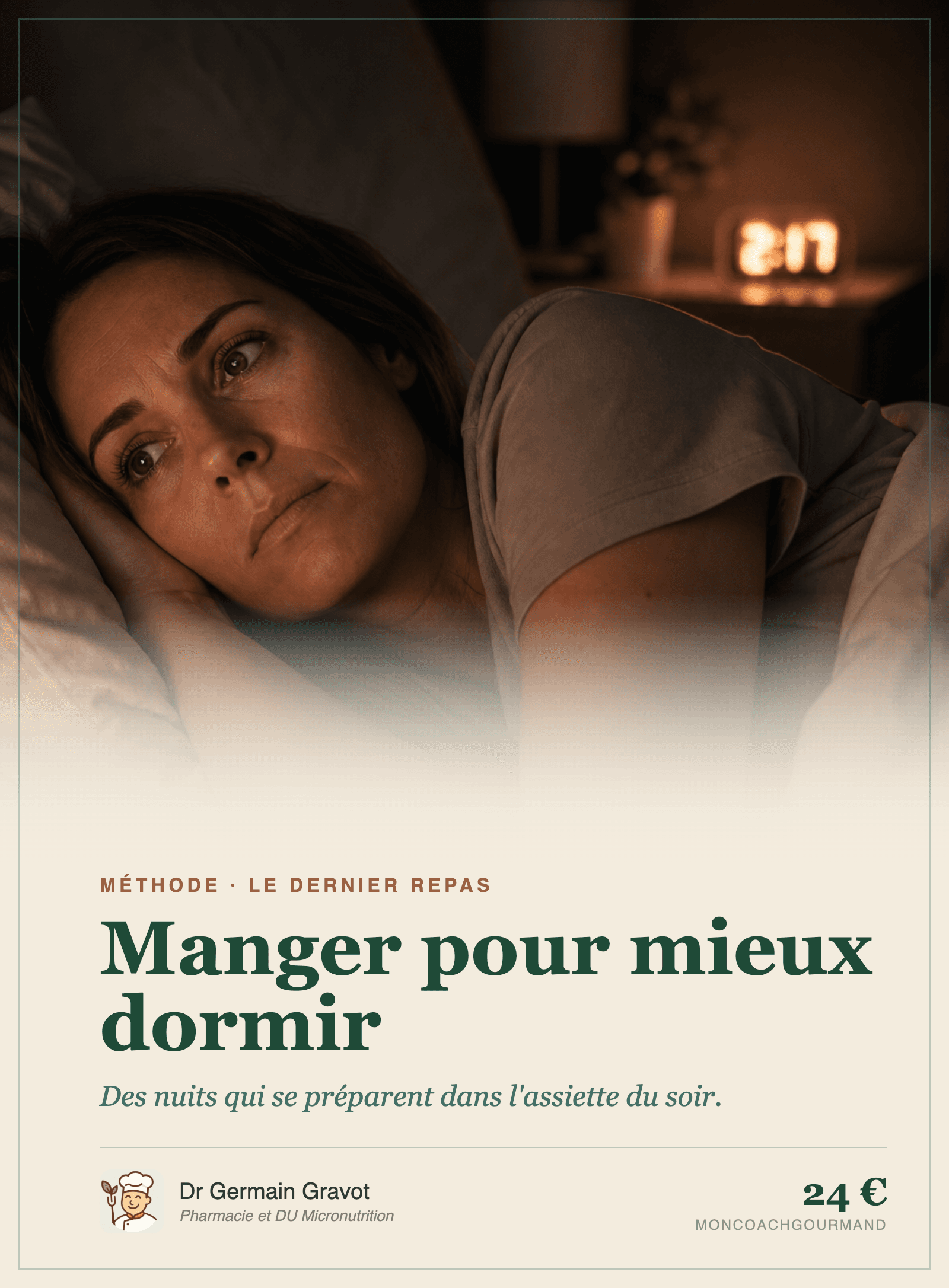 Couverture du guide Manger pour mieux dormir de MonCoachGourmand