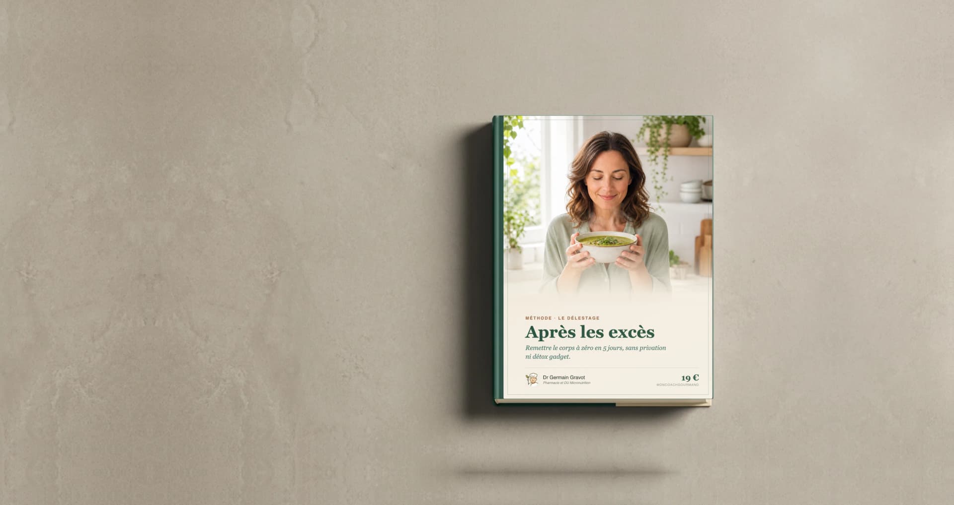 Couverture du guide Après les excès — la méthode du délestage